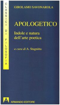 Apologetico. Indole e natura dell'arte poetica (I classici della filosofia) Contemporary literature
