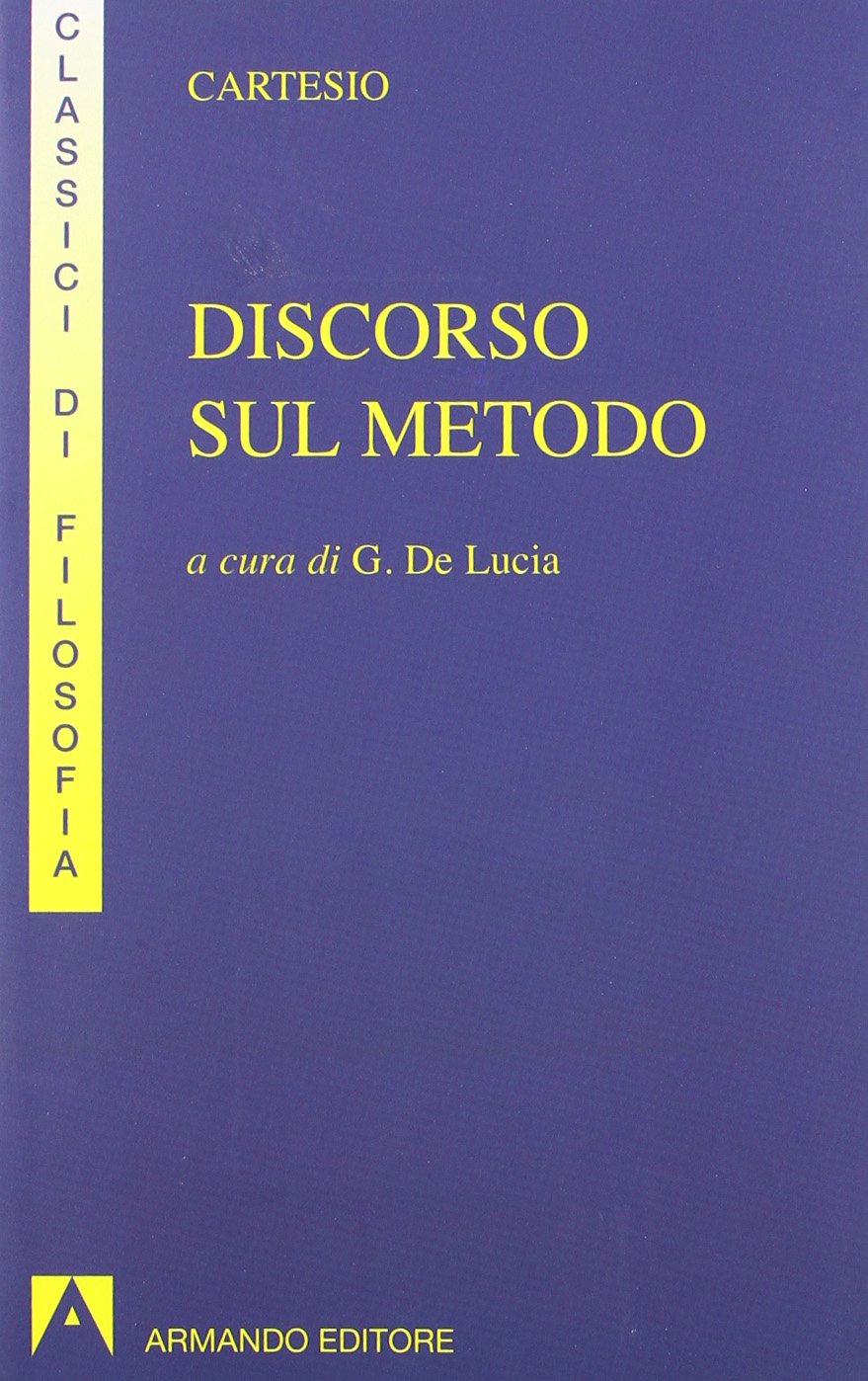Discorso sul metodo Philosophy