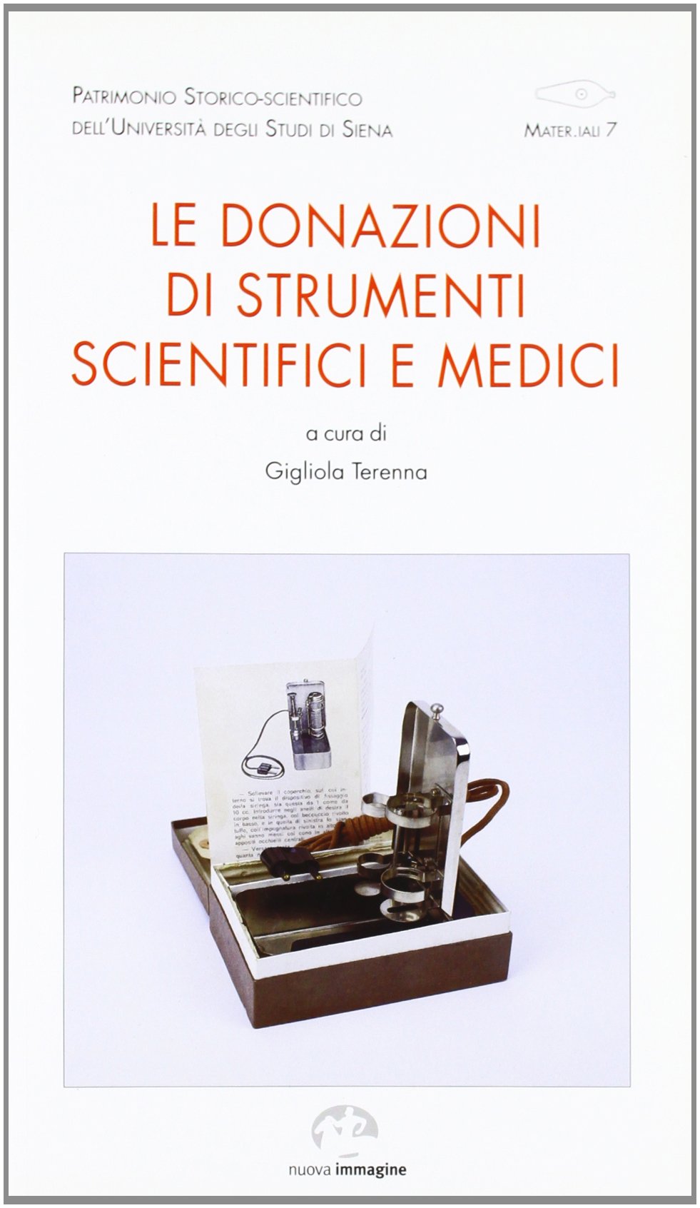 Le donazioni di strumenti scientifici e medici book
