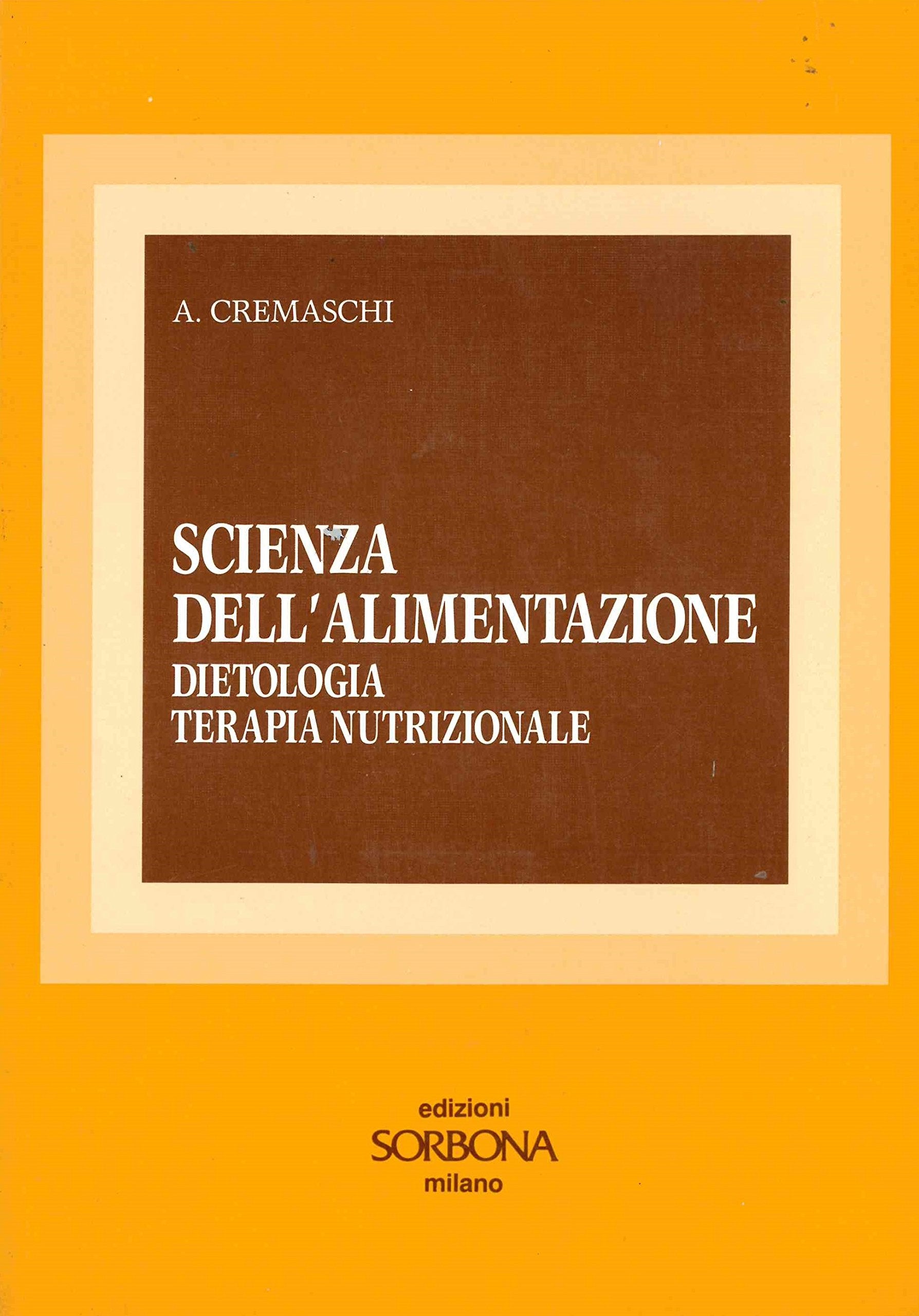 Scienza dell'alimentazione. Dietologia, terapia nutrizionale book