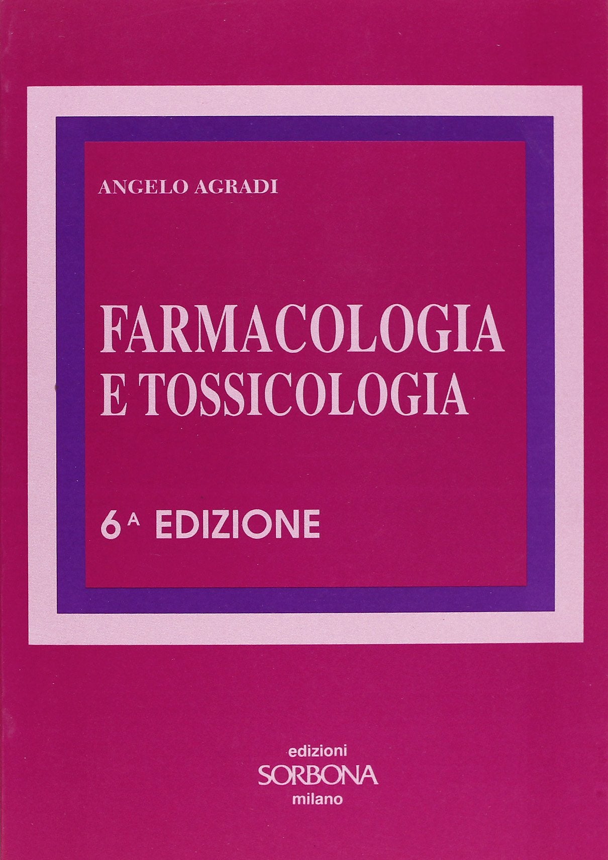 Farmacologia e tossicologia book