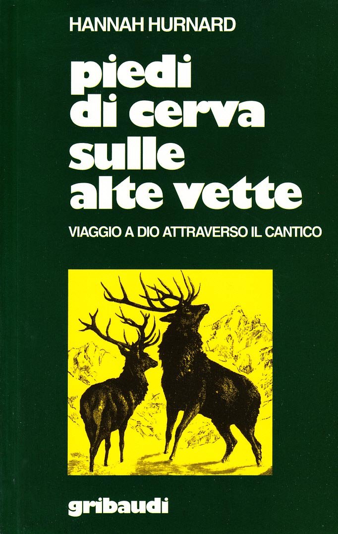 Piedi di cerva sulle alte vette. Viaggio a Dio attraverso il Cantico Religion & Esotericism