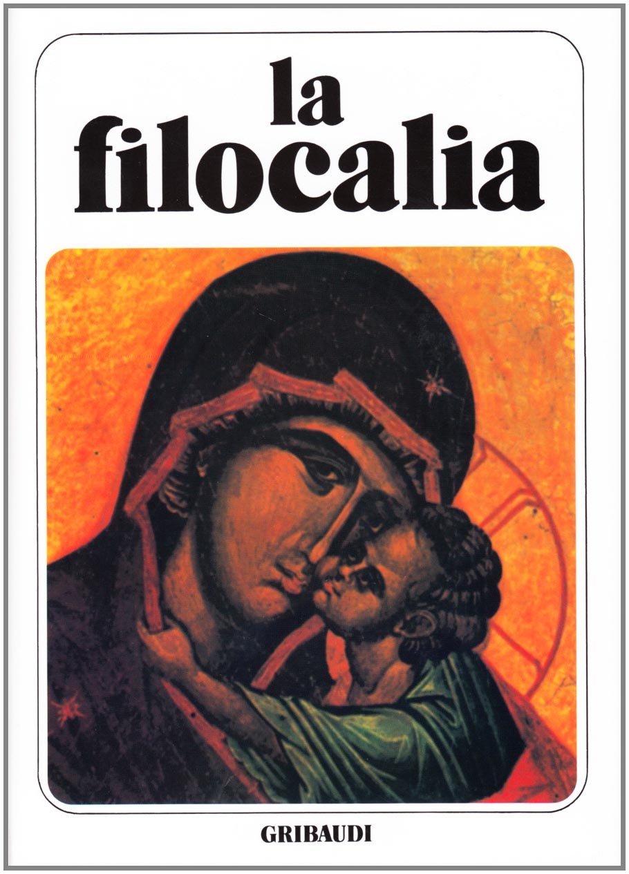 Nicodimo Aghiorita: Filocalia Religion & Esotericism