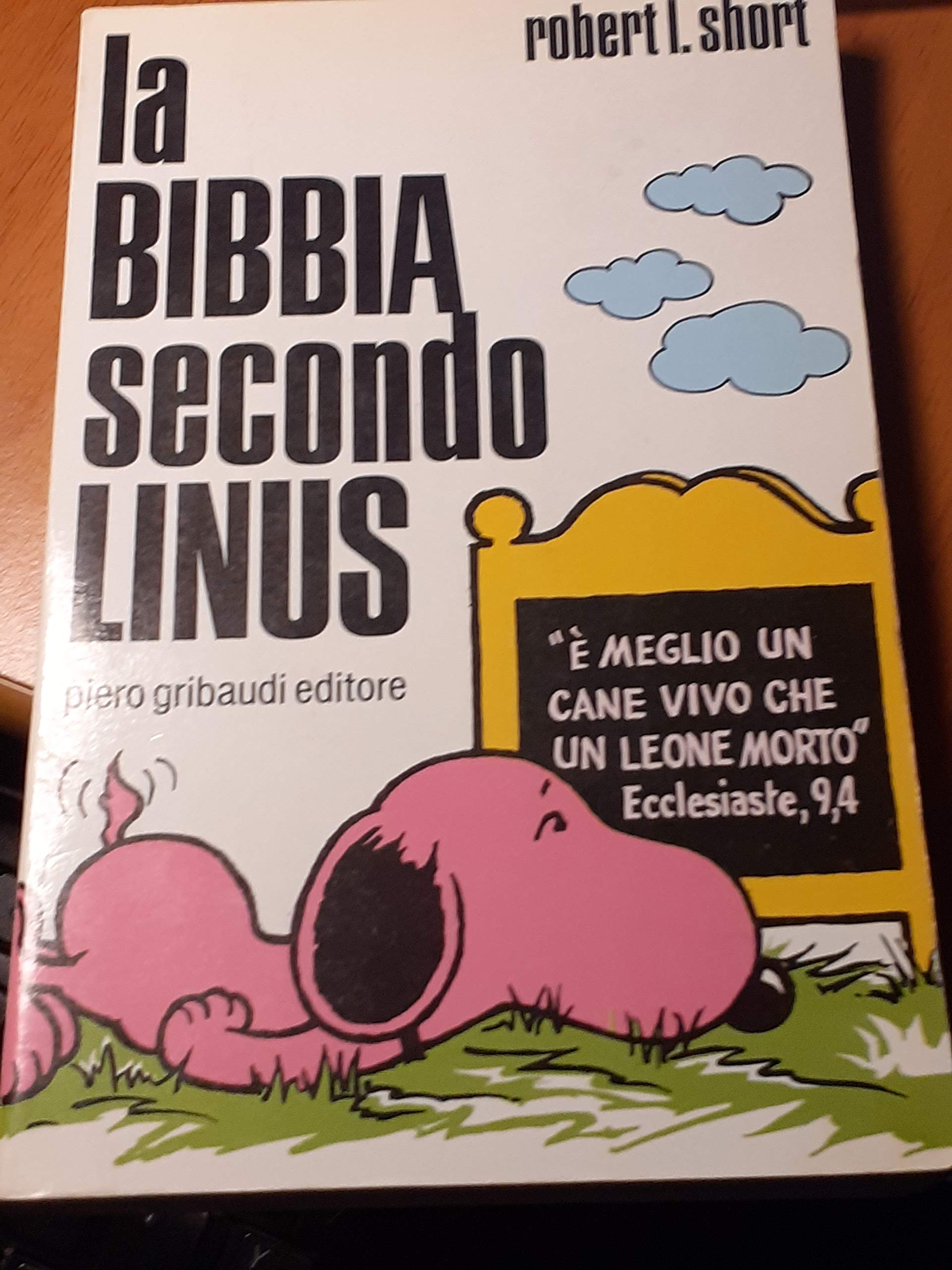 La bibbia secondo Linus (Fiabe, racconti, umorismo) Religion & Esotericism