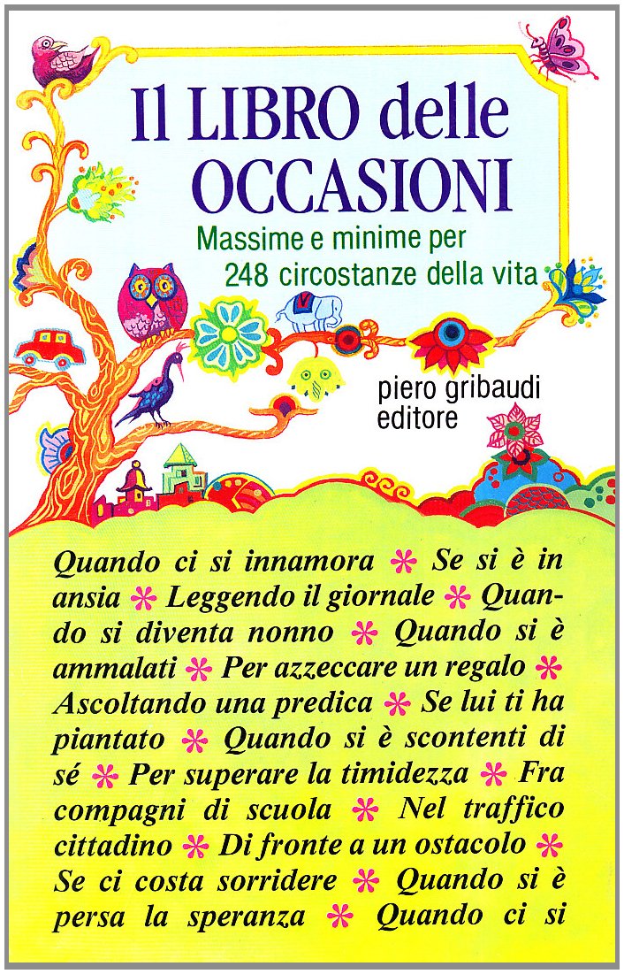 Il libro delle occasioni. Massime e minime per 248 circostanze della vita book