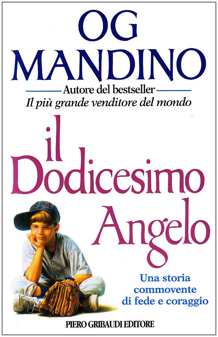 Il dodicesimo angelo. Una storia commovente di fede e coraggio book
