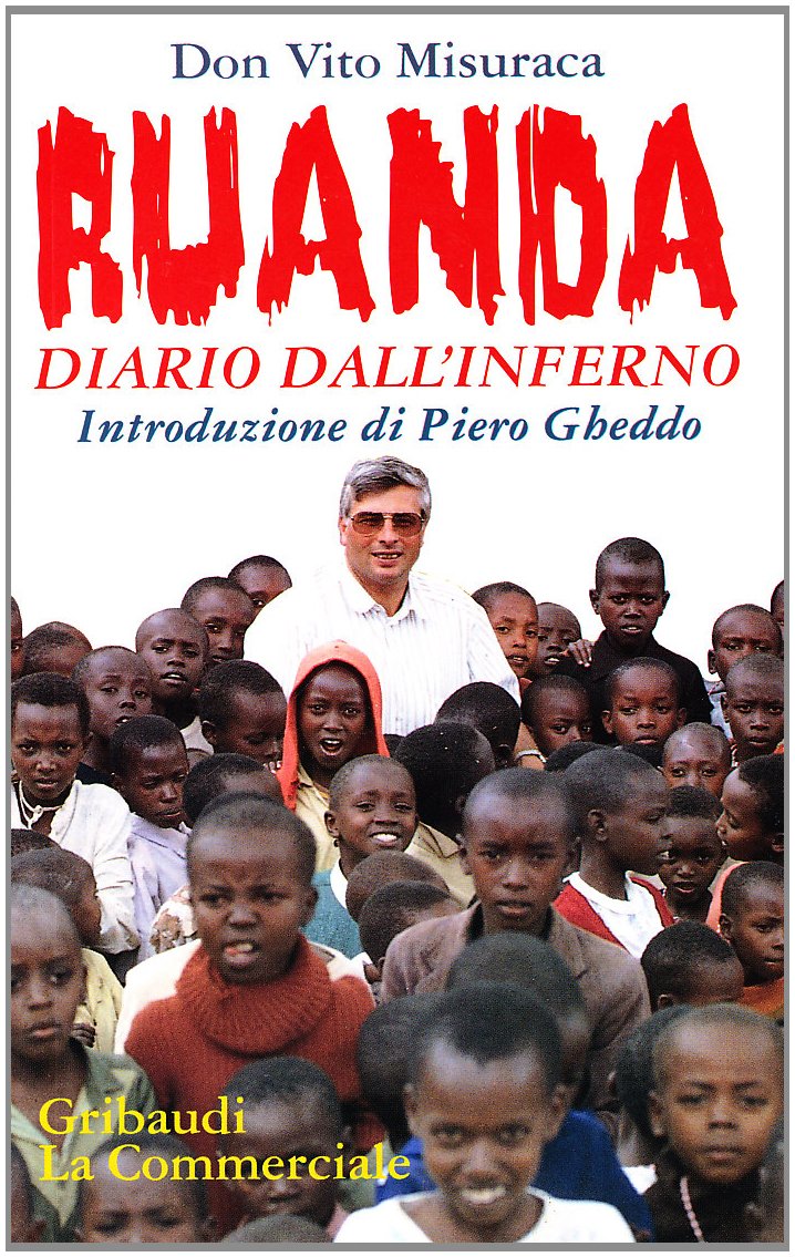 Ruanda. Diario dall'inferno Books