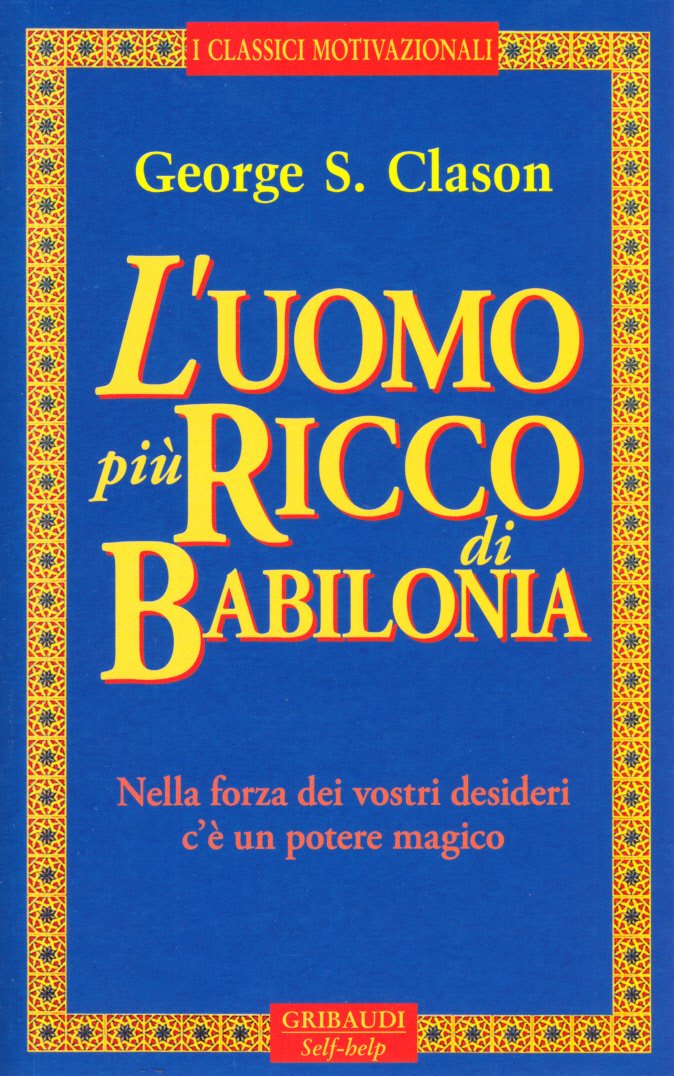 L' uomo più ricco di Babilonia Philosophy