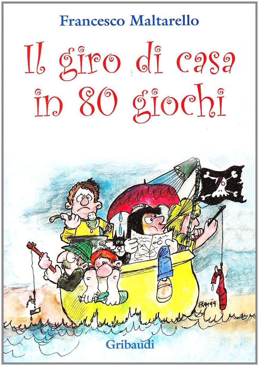 Il giro di casa in 80 giochi book