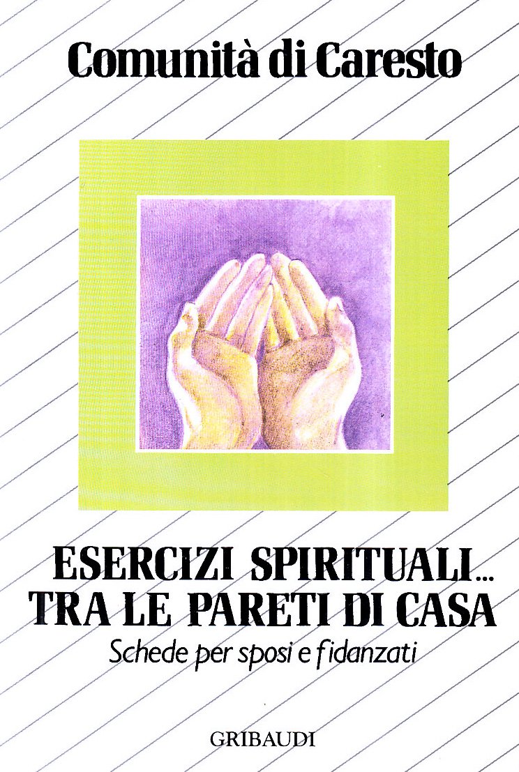 Esercizi spirituali... tra le pareti di casa. Schede per sposi e fidanzati book