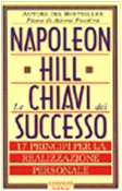 Le chiavi del successo. 17 principi per la realizzazione personale Lifestyle