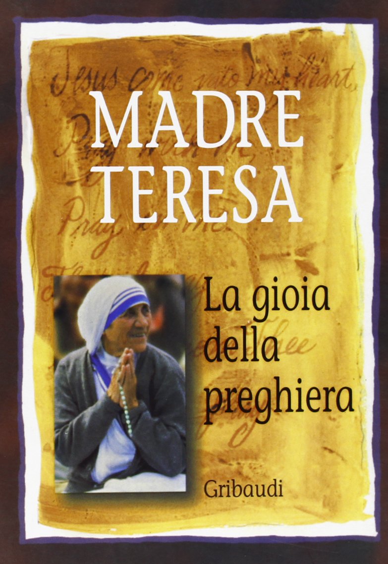 La gioia della preghiera (Meditazione e preghiera) Religion & Esotericism