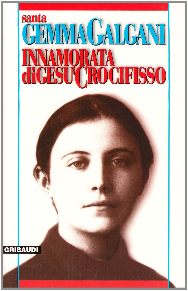 Innamorata di Gesù crocifisso book