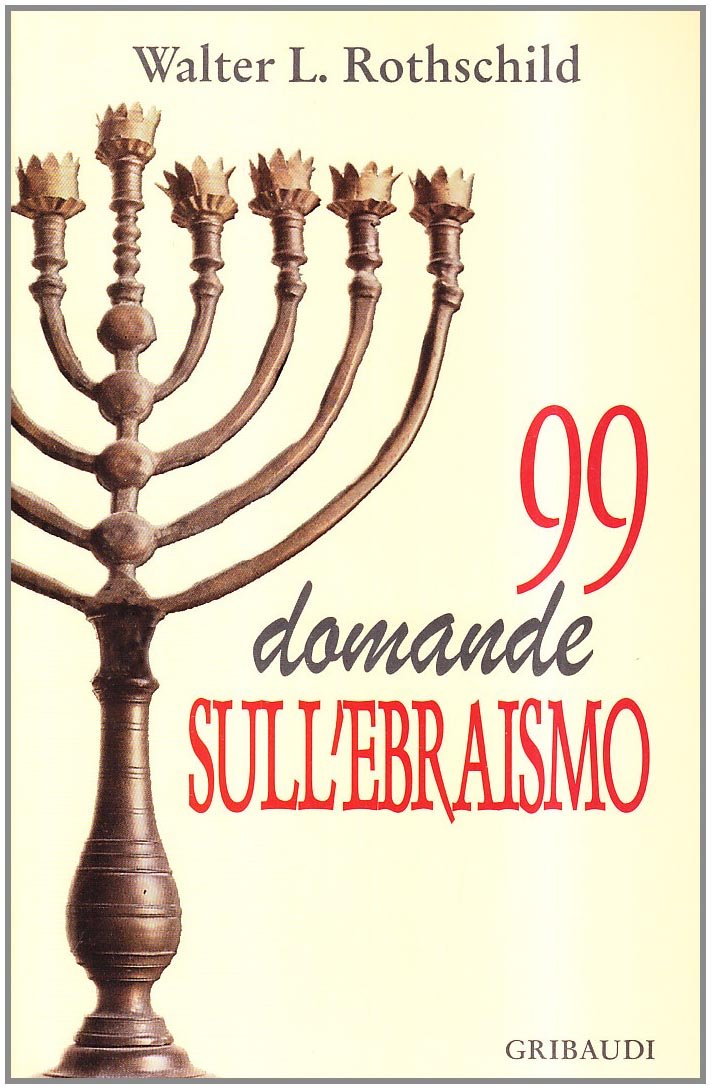 Novantanove domande sull'ebraismo (Religioni) Religion & Esotericism
