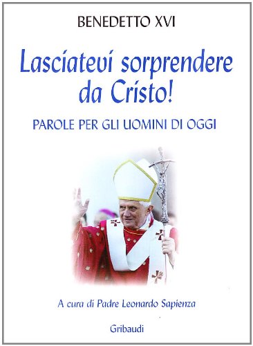 Lasciatevi sorprendere da Cristo! book