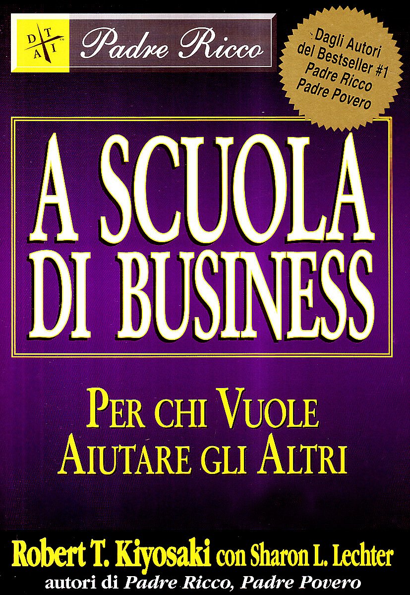 A scuola di business. Per chi vuole aiutare gli altri Business, Finance & Career