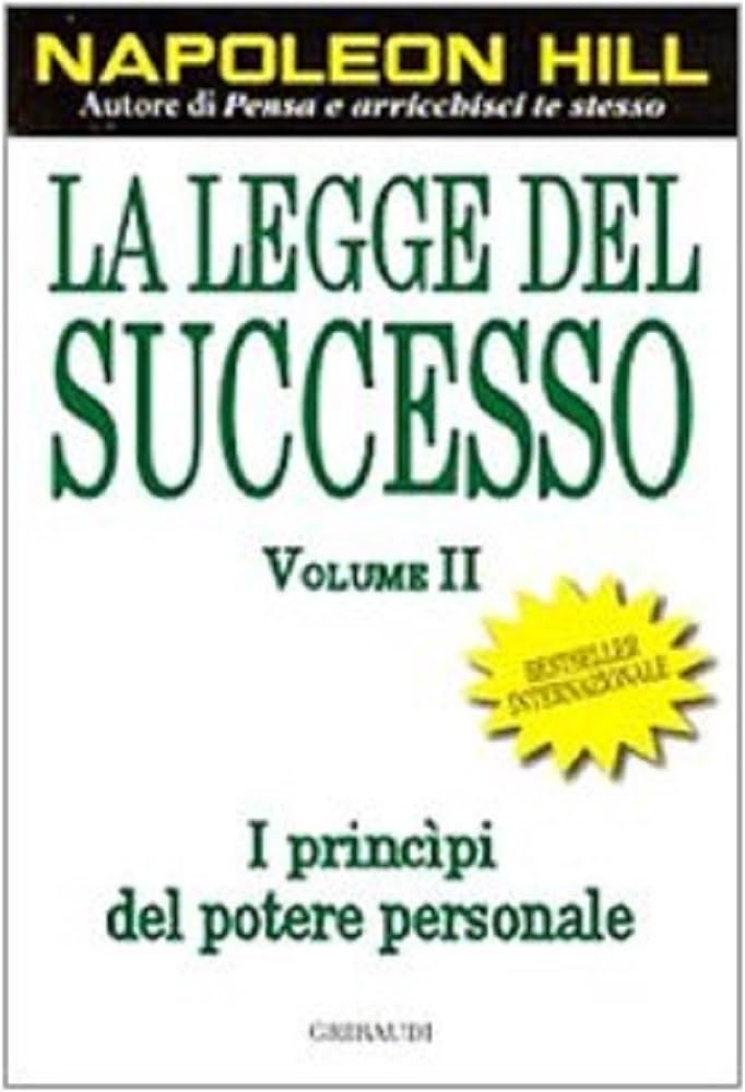 La legge del successo. Lezione 1: I princìpi del potere personale (Vol. 2) book