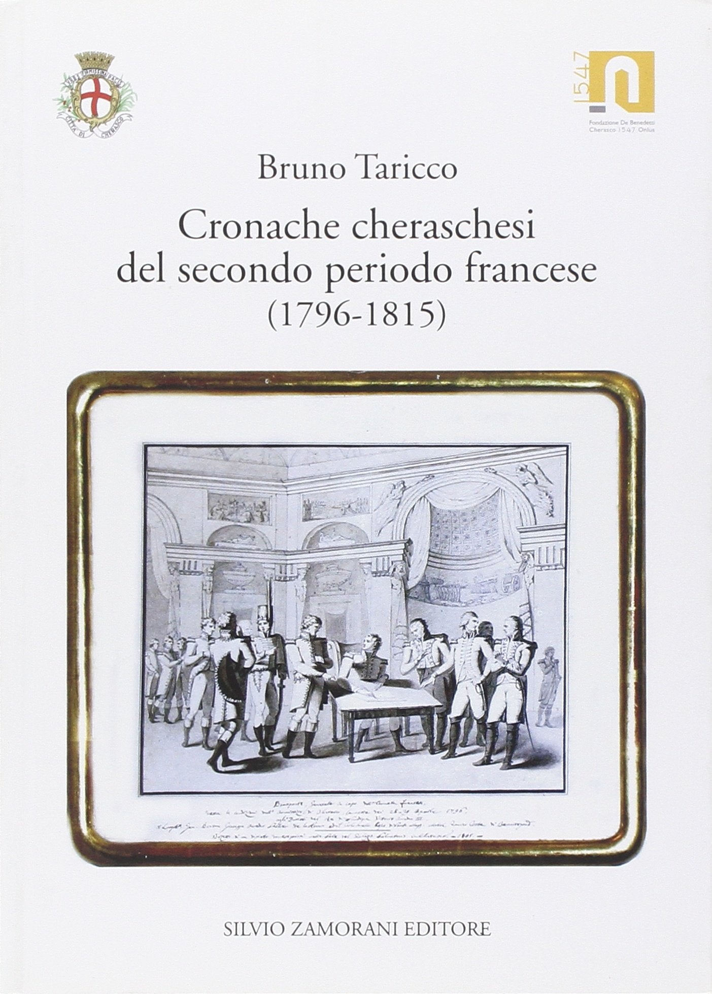 Cronache cheraschesi del secondo periodo francese (1796-1815) Politics & History