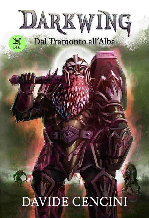 Darkwing vol. 3 DLC - Dal Tramonto all'Alba book