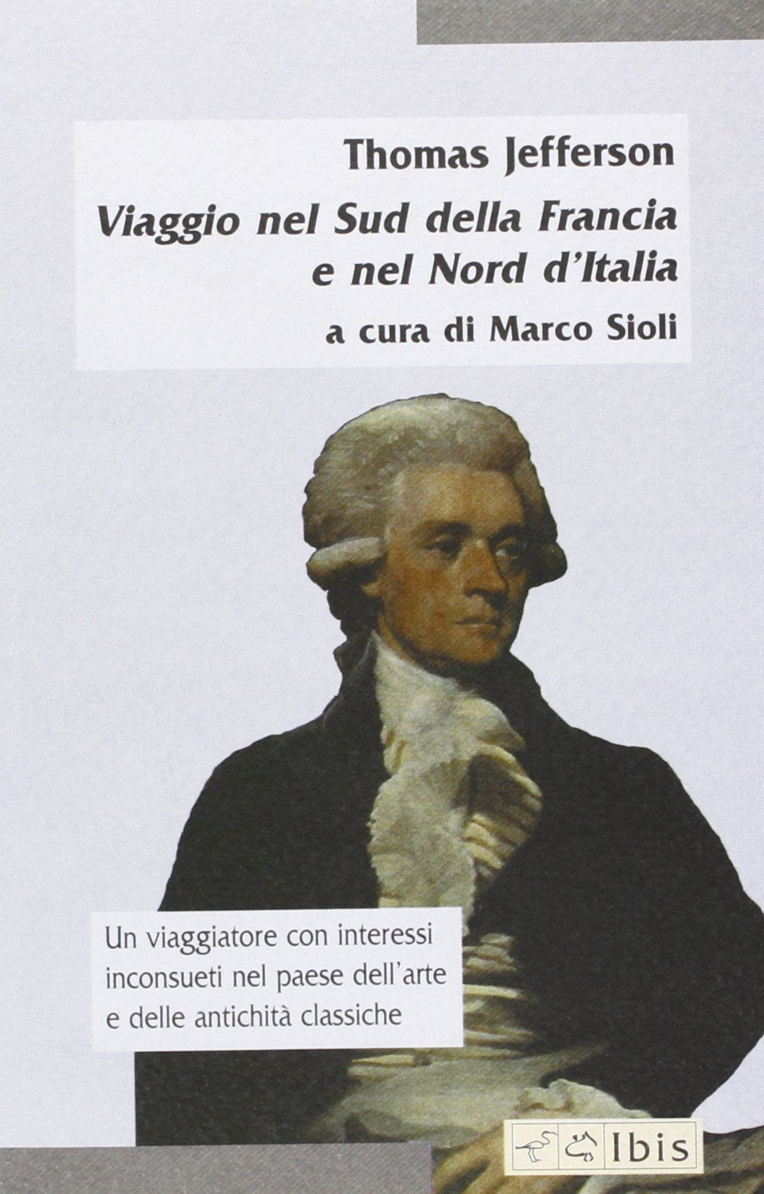 Viaggio nel sud della Francia e nel nord d'Italia book