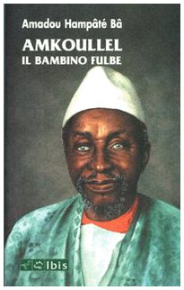 Amkoullel il bambino fulbe book