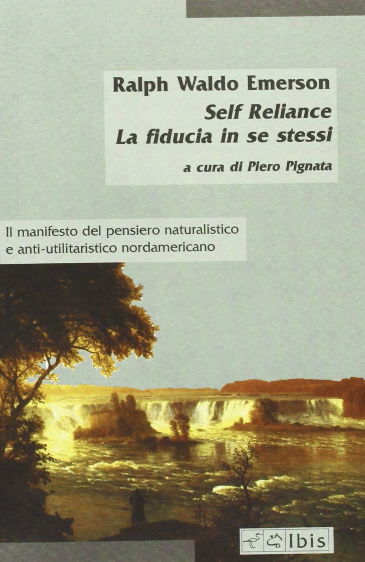 Self-Reliance-La fiducia in se stessi (Minimalia) Philosophy