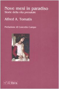 Nove mesi in paradiso. Storie della vita prenatale book