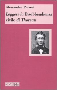 Leggere la Disobbedienza civile di Thoreau book