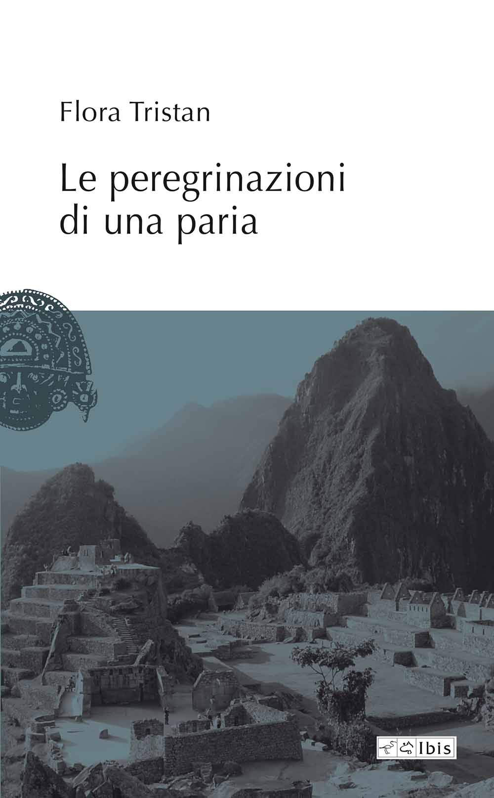 Le peregrinazioni di una paria book