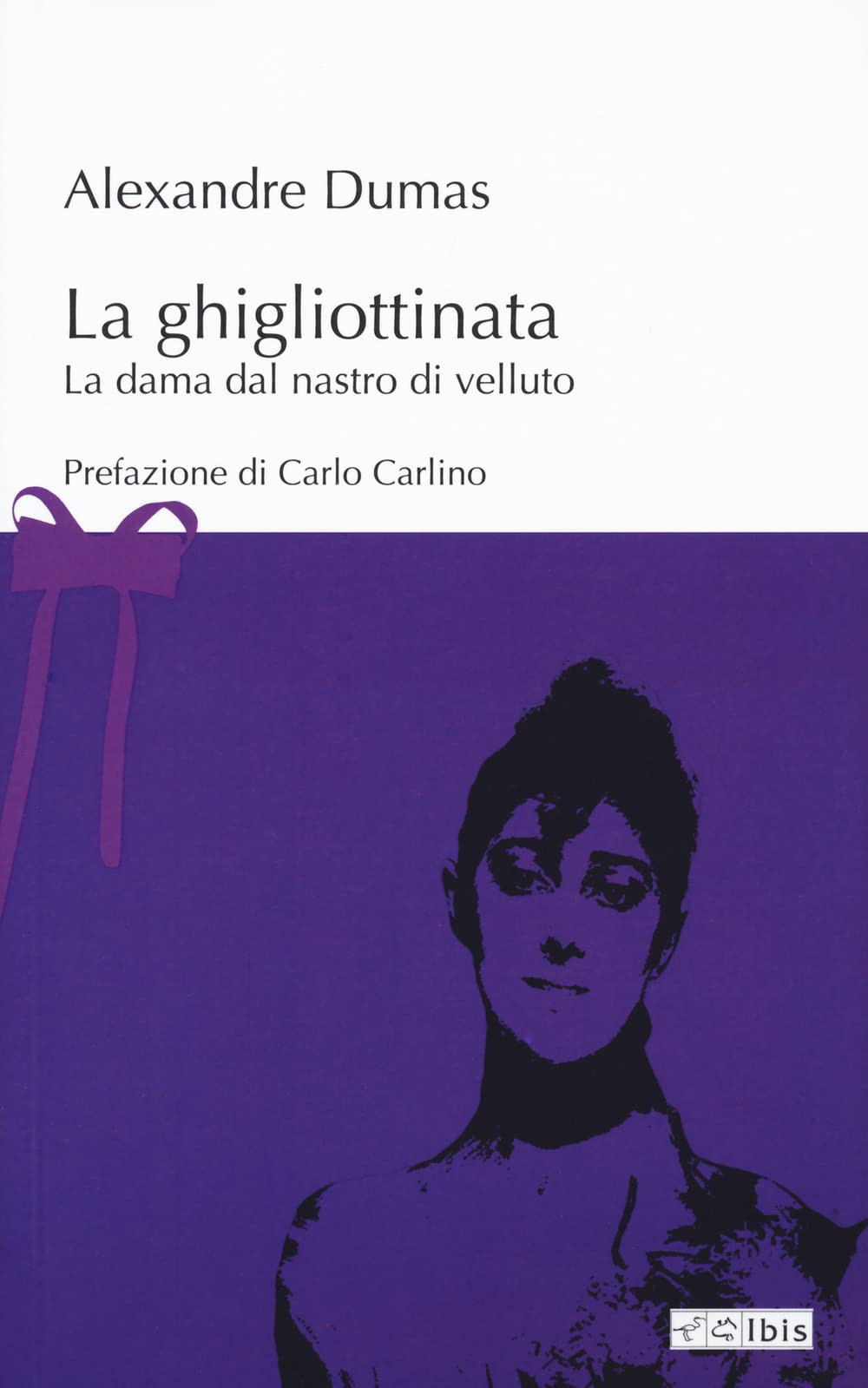 La ghigliottinata. La dama dal nastro di velluto book