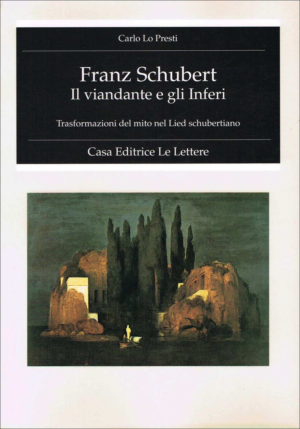 Franz Schubert. Il viandante e gli inferi. Trasformazione del mito nel lied schubertiano book