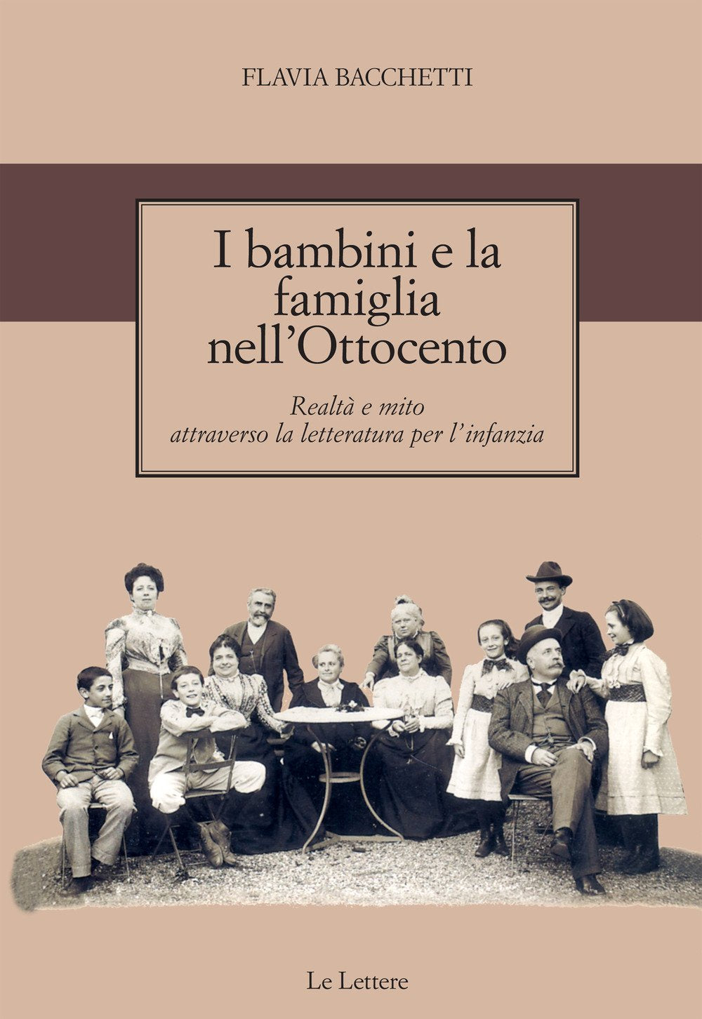 I bambini e la famiglia nell'Ottocento. Realtà e mito attraverso la letteratura per l'infanzia Contemporary literature