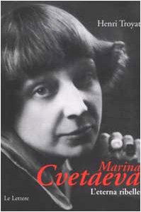 Marina Cvetaeva. L'eterna ribelle Contemporary literature