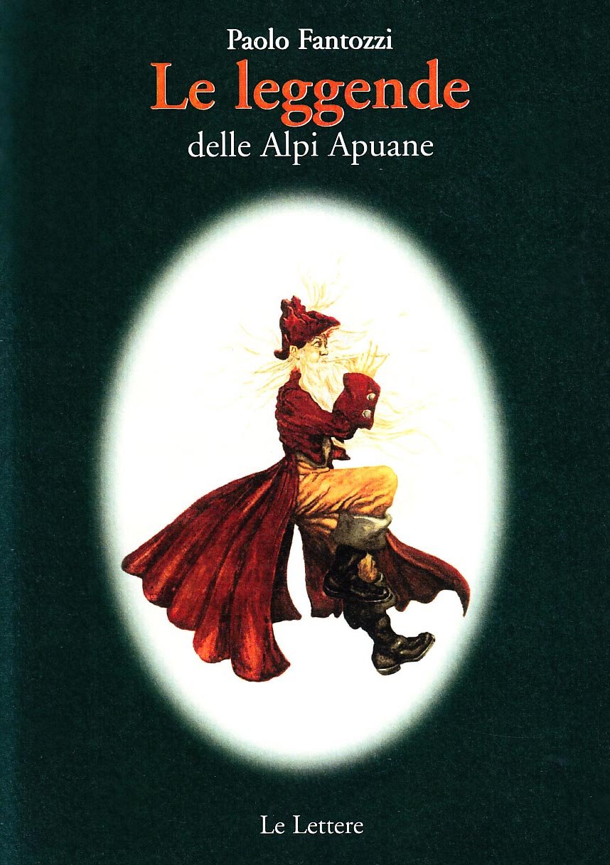 Le leggende delle Alpi Apuane book