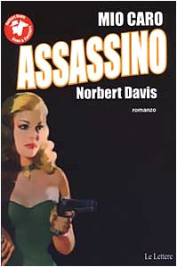 Mio caro assassino (Pannarrativa) Contemporary literature