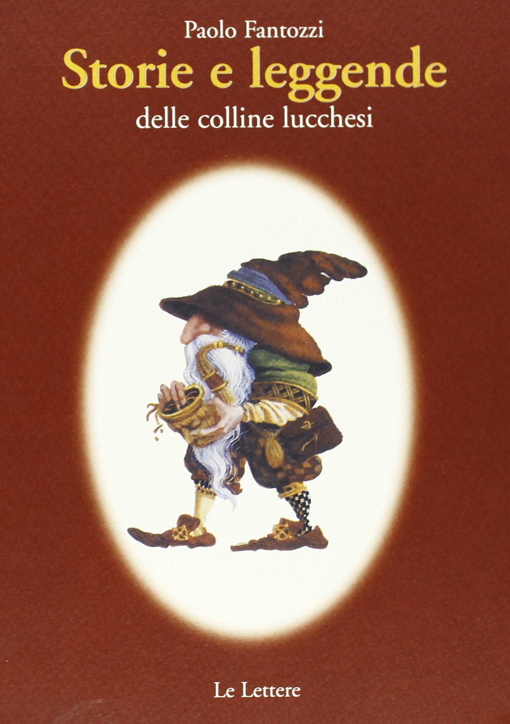 Storie e leggende delle colline lucchesi book