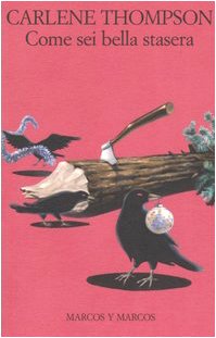 Come sei bella stasera (Le foglie) Contemporary literature