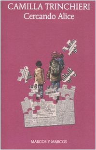 Cercando Alice Contemporary literature Books