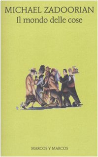 Il mondo delle cose Essays & Short Stories