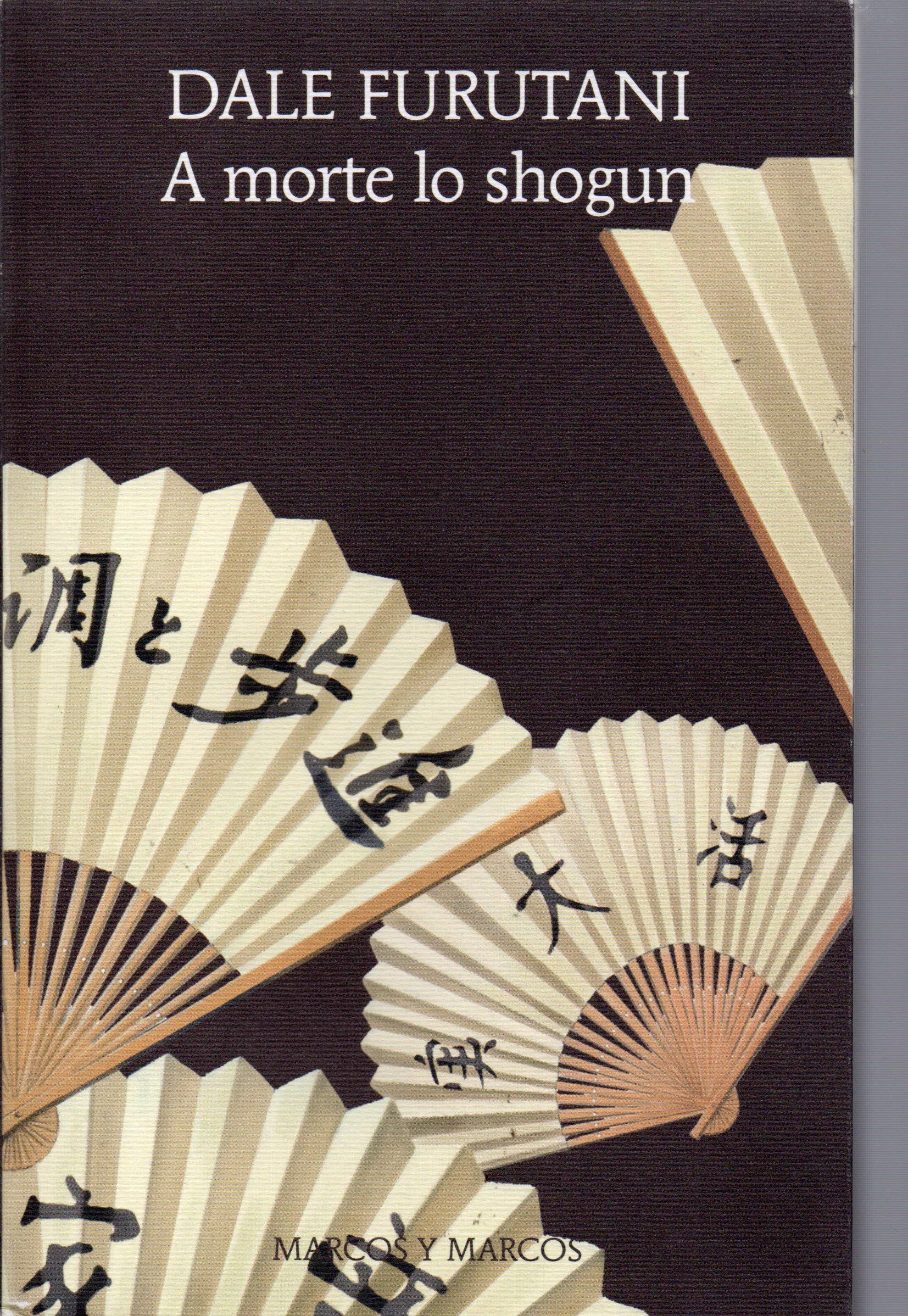 A morte lo shogun (Gli alianti) Historical Fiction