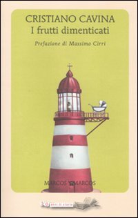 I frutti dimenticati Contemporary literature