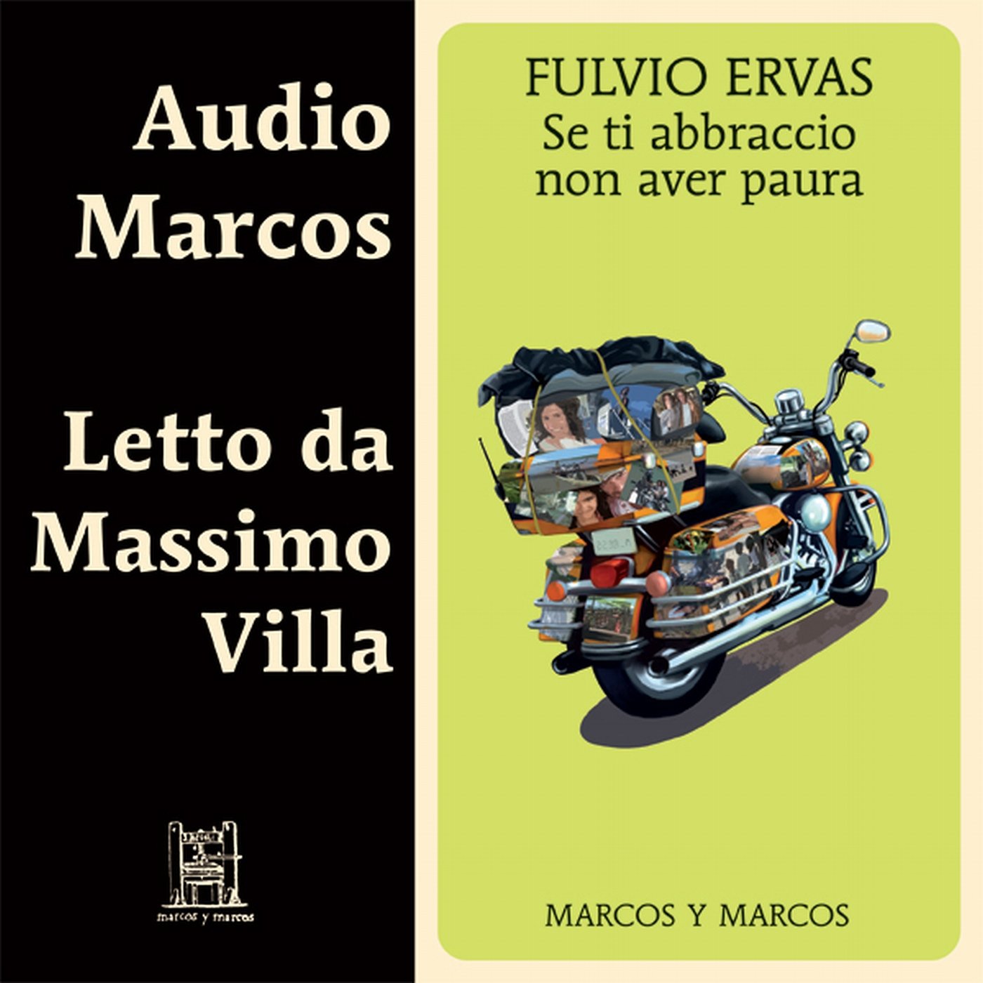 Se ti abbraccio non aver paura letto da Massimo Villa. Audiolibro. CD Audio book