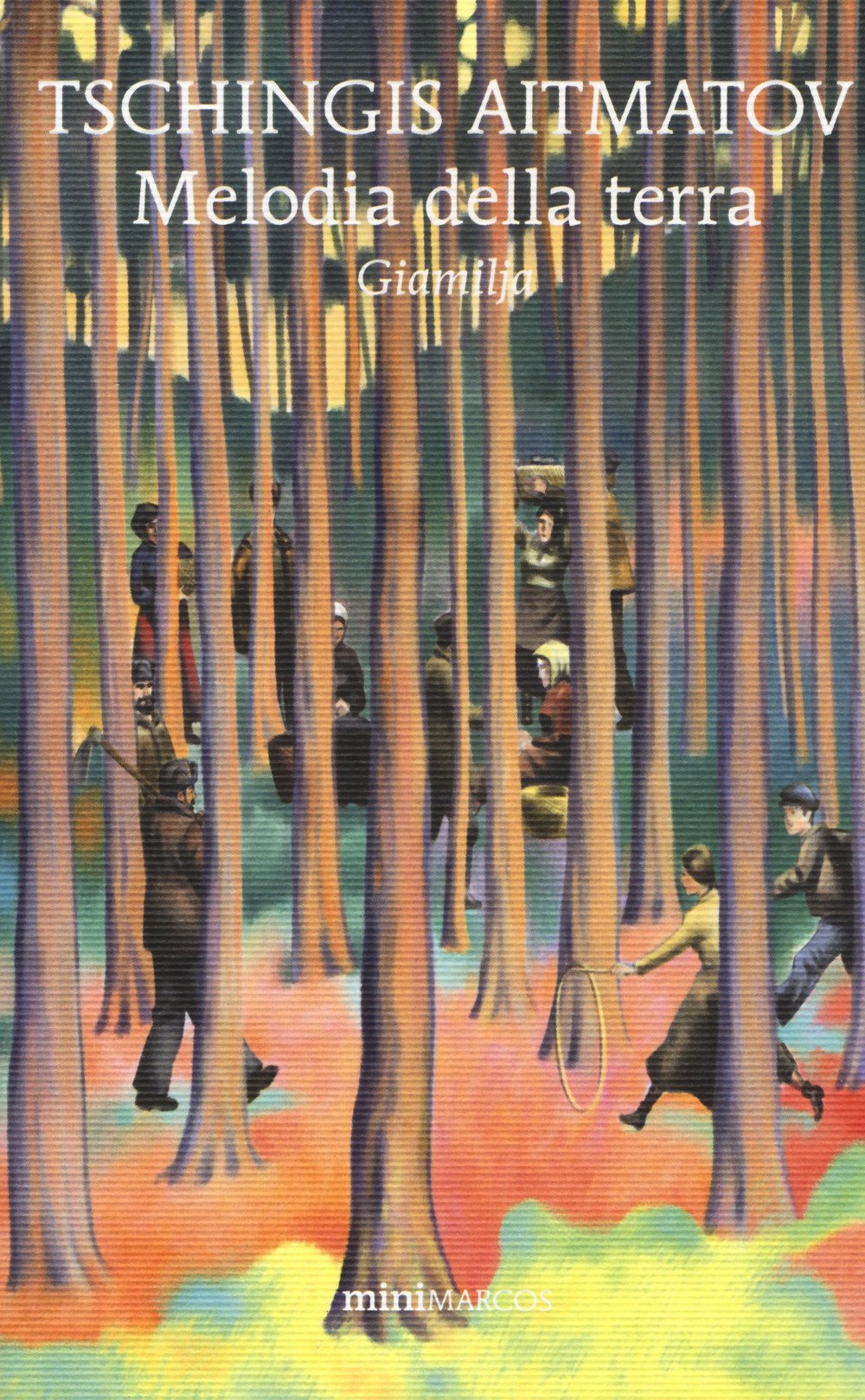 Melodia Della Terra. Giamilja (Mini Marcos) Contemporary literature