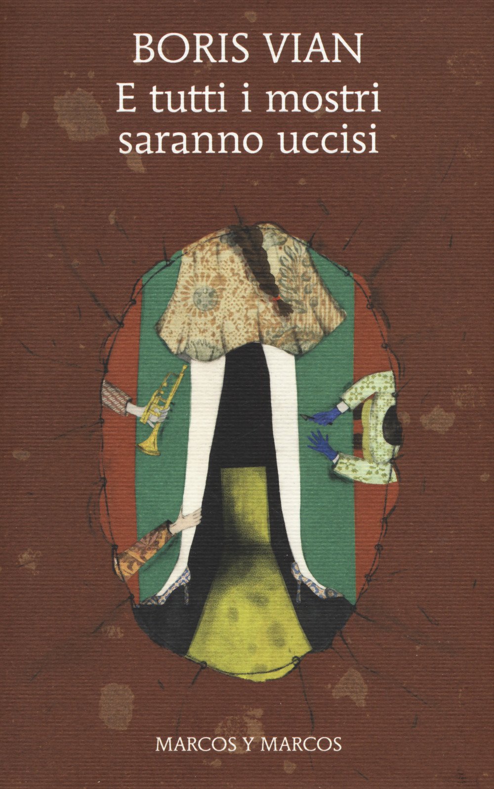 E tutti i mostri saranno uccisi (Gli alianti) Classics