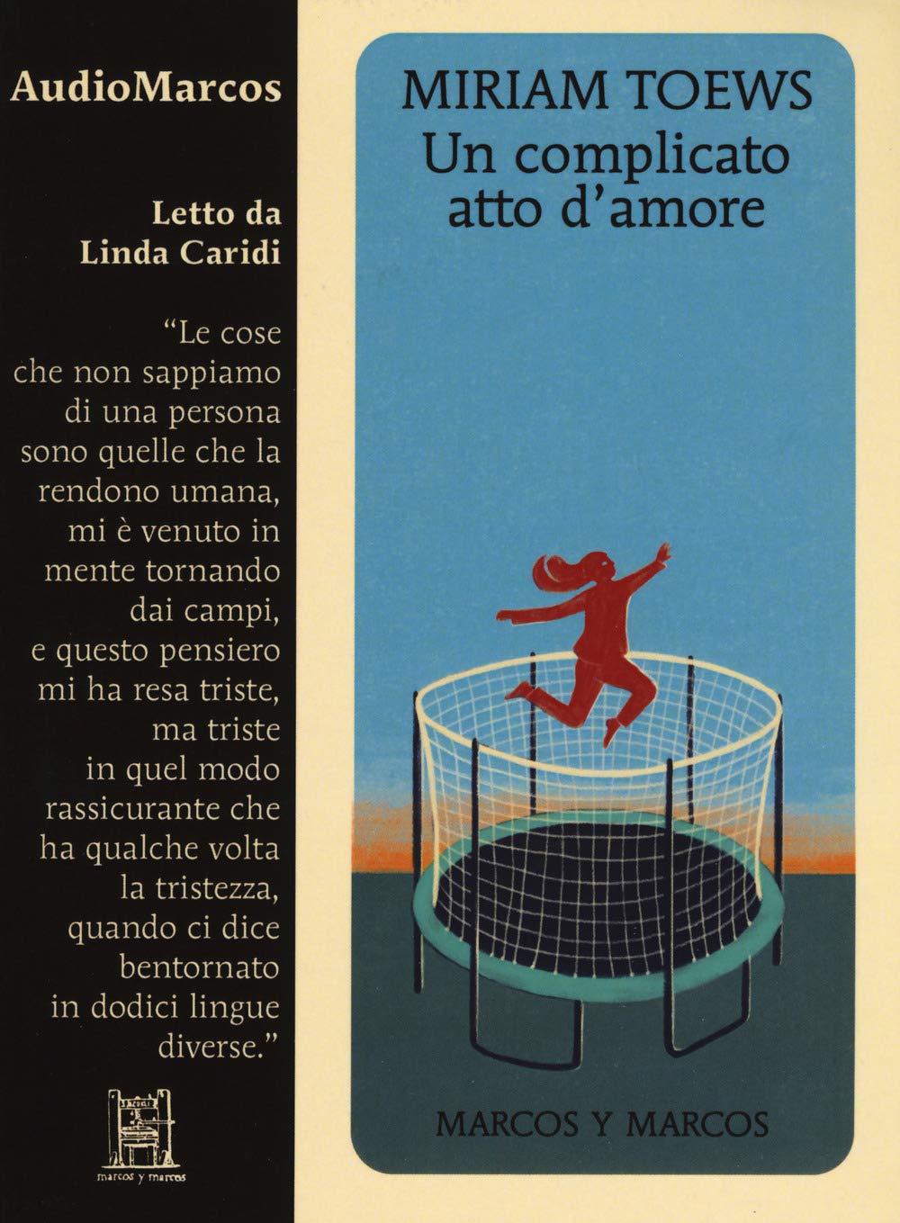 Un complicato atto d'amore letto da Linda Caridi. Audiolibro. CD Audio formato MP3 cd