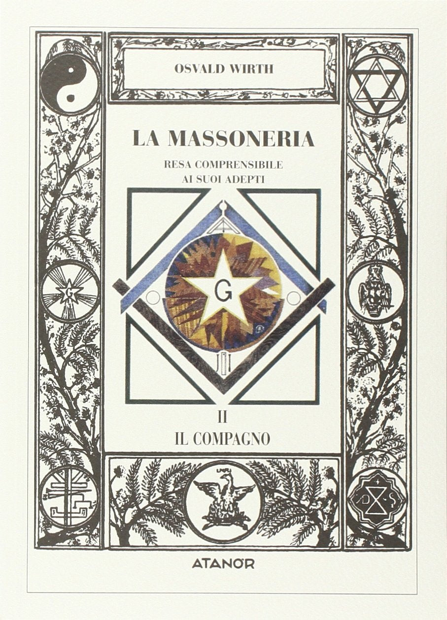 La massoneria resa comprensibile ai suoi adepti. Il compagno (Vol. 2) book