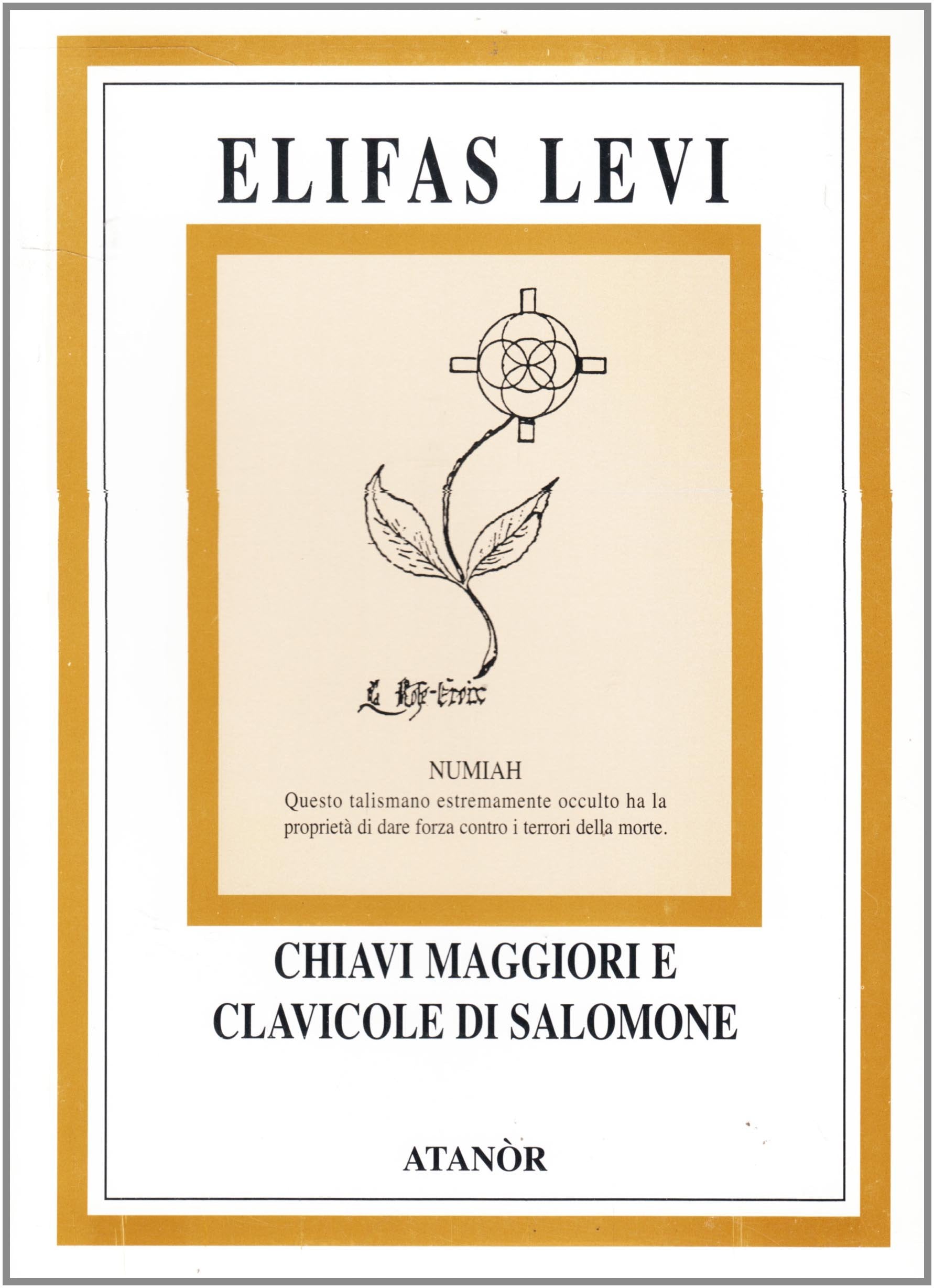 Chiavi maggiori e clavicole di Salomone Religion & Esotericism