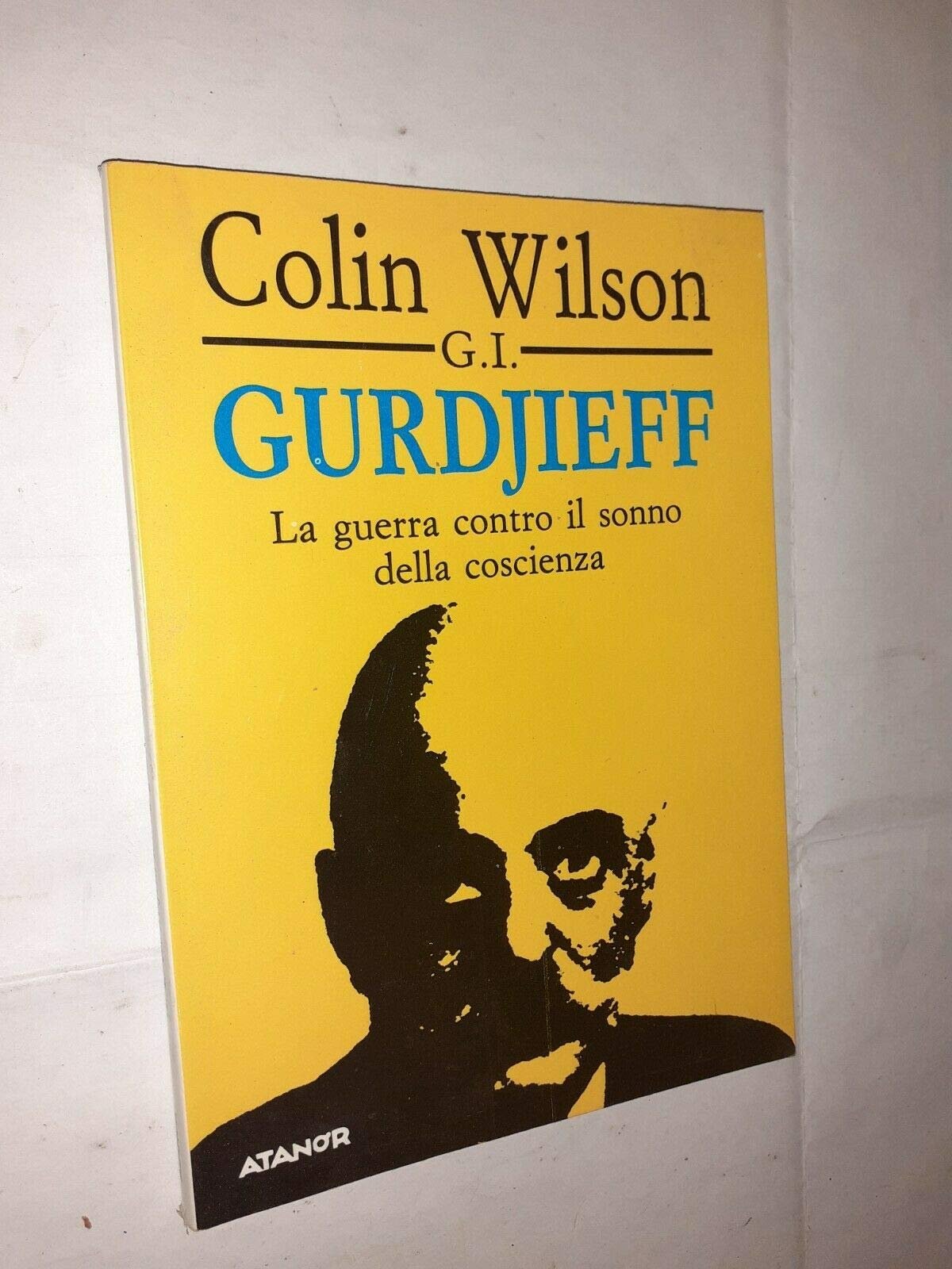 G. I. Gurdjieff. La guerra contro il sonno della coscienza (Perle) Religion & Esotericism