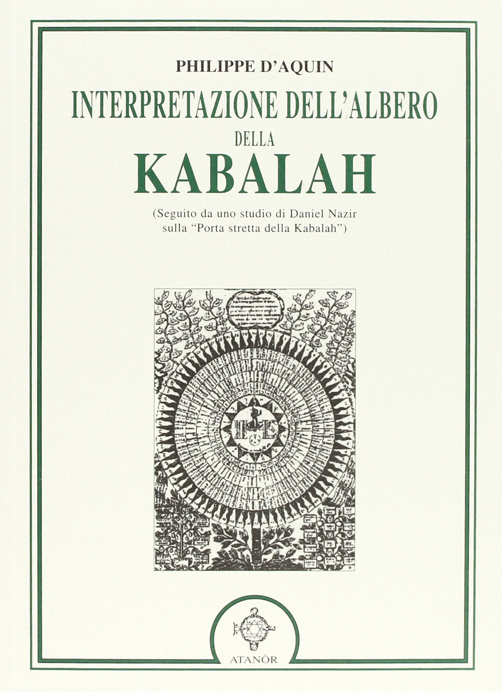 Interpretazione dell'Albero della Kabalah-Porta stretta della Kabalah book