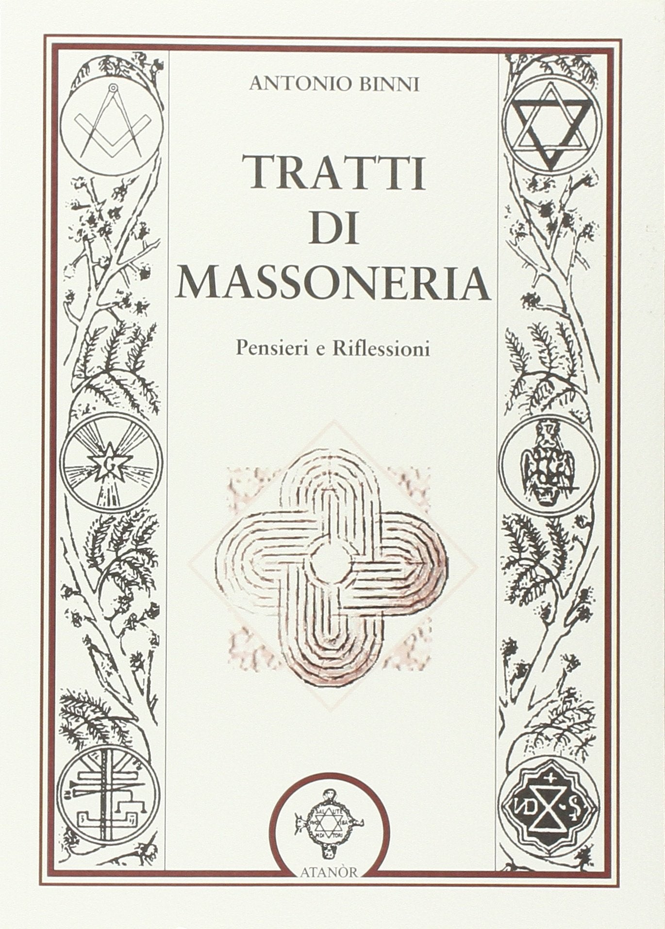 Tratti di massoneria. Pensieri e riflessioni Books
